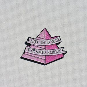 Anti multi level marketing enamel pin